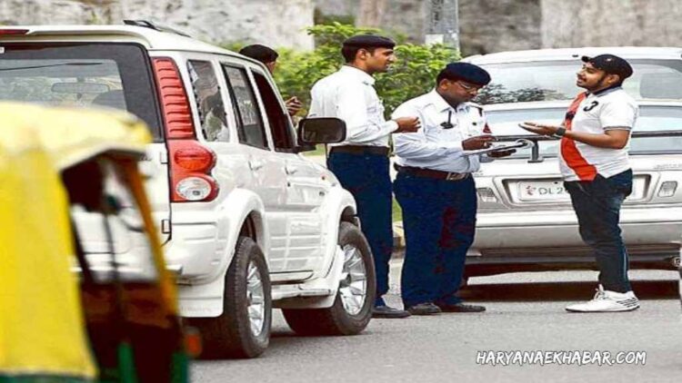 गुरुग्राम : आपकी एक गलती से 25 हजार का चालान कट सकता हैं