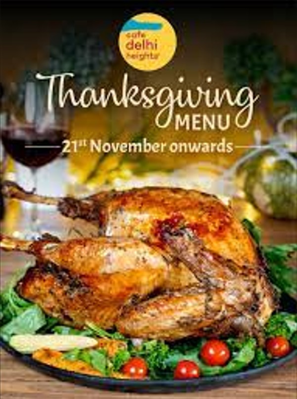 Thanksgiving Feast: Café Delhi Heights launches Thanksgiving special menu